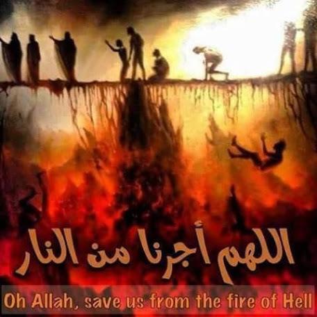 O Allah, Save us From the Fire (of Hell)