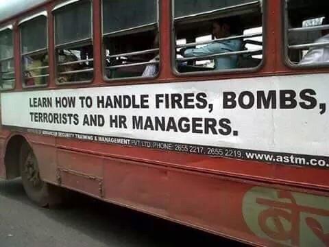 how to handle fires, bombs, terrorists and HR managers
