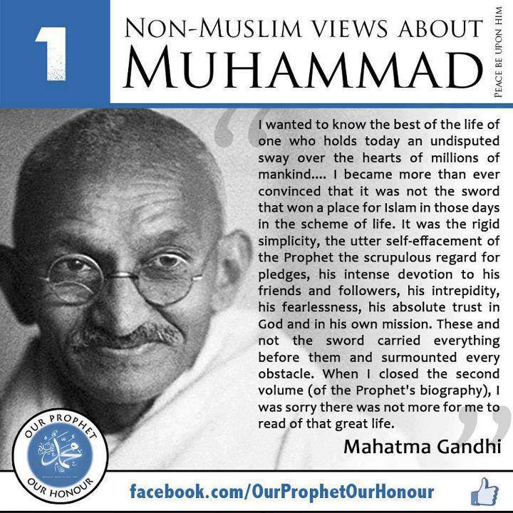 Mahatma Gandhi About Last Prophet Muhammad (Peace Be Upon Him)