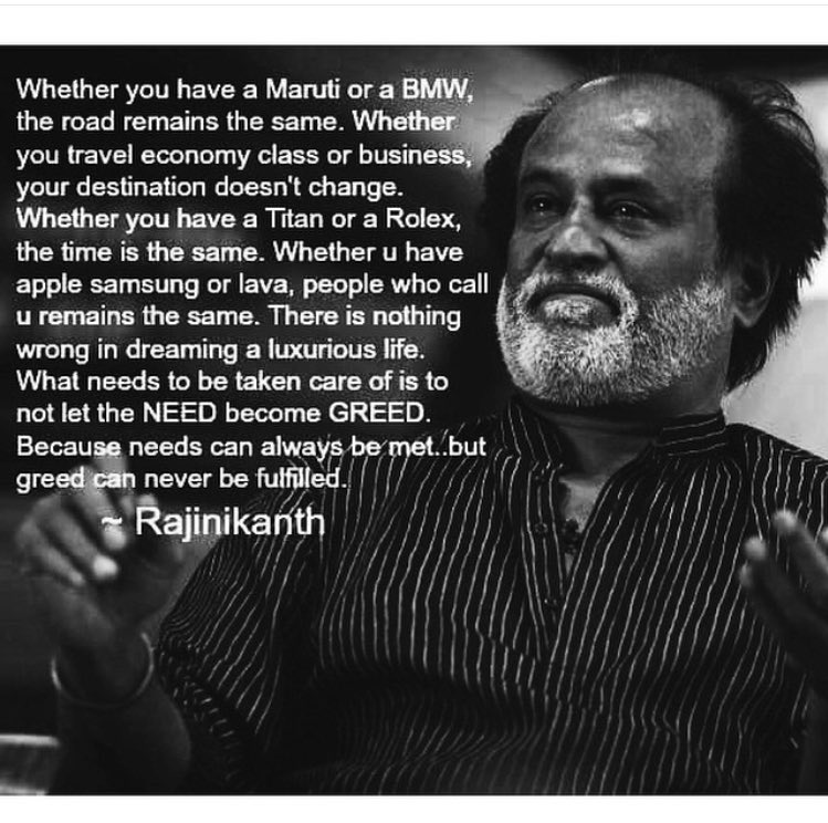 Need or Greed Rajinikanth quote